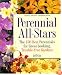 Perennial All-Stars: The 150 Best Perennials for Great-Looking, Trouble-Free Gardens