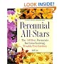 Perennial All-Stars: The 150 Best Perennials for Great-Looking, Trouble-Free Gardens