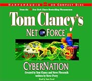 Cybernation (Tom Clancy's Net Force, No. 6)