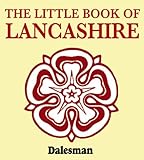 The little book of Lancashire