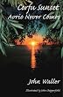 Corfu Sunset: Avrio Never Comes