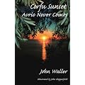 Corfu Sunset: Avrio Never Comes