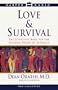 Love And Survival: The Scientific Basis for the Healing Power of Intimacy (Cassette)