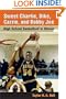 Sweet Charlie, Dike, Cazzie, and Bobby Joe: HIGH SCHOOL BASKETBALL IN ILLINOIS