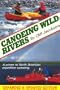 Canoeing Wild Rivers: A Primer to North American Expedition Canoeing