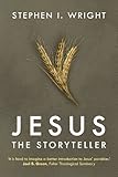 Jesus the storyteller