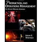 Production and Operations Management: An Applied Modern Approach by Joseph S. Martinich