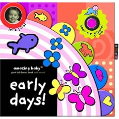 Early Day's! (Amazing Baby)