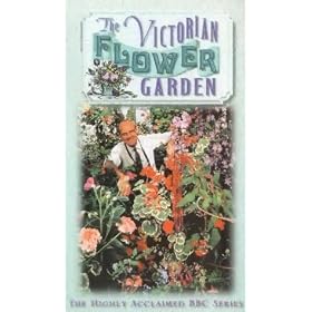 The Victorian Flower Garden [VHS] [2000]