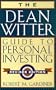 The Dean Witter Guide to Personal Investing