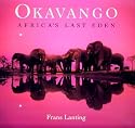 Okavango: Africa's Last Eden