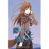 Spice and Wolf, Vol. 4von "Isuna Hasekura"