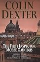 The First Inspector Morse Omnibus: "Dead of Jericho", "Service of All the Dead", "Silent World of Nicholas Quinn"