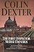 The First Inspector Morse Omnibus: "Dead of Jericho", "Service of All the Dead", "Silent World of Nicholas Quinn"