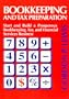 Bookkeeping and Tax Preparation: Start and Build a Prosperous Bookkeeping, Tax, and Financial Services Business
