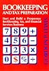 Bookkeeping & Tax Preparation: Start & Build a Prosperous Bookkeeping, Tax, & Financial Services Business