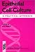 Book Epithelial Cell Culture: A Practical Approach