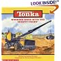 Working Hard With the Mighty Crane (Tonka, Storybooks)
