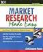 Market Research Made Easy (Self-Counsel Business)