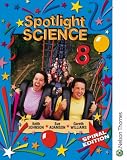 Spotlight Science: Spiral Student`s Book Year 8 (Spotlight Science)