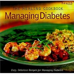 Healing Cookbook Managing Diabetes: Easy, Delicious Recipes for Managing Diabetes