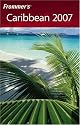 Frommer's Caribbean 2007 (Frommer's Complete)