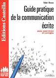 Guide pratique de la communication écrite, CAP-BEP. Avec exercices et corrigés