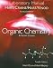 Laboratory Manual For <i>organic Chemistry: A Short Course,</i> 12/e