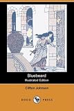 Bluebeard, (Bedtime wonder tales)