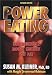 Power Eating