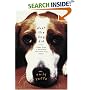 What the Dog Did: Tales from a Formerly Reluctant Dog Owner