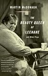 The Beauty Queen of Leenane and Other Plays (Vintage International)