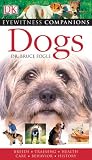 Dogs (EYEWITNESS COMPANION GUIDES)
