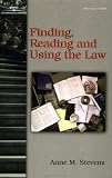 Finding, Reading, and Using the Law (The West Legal Studies Series)