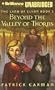 Beyond the Valley of Thorns (Land of Elyon Series)