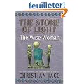 The Wise woman, tome 2 : Stone of ligt (bilingue anglais/fran�ais)