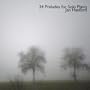 24 Preludes for Solo Piano