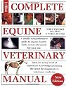 The Complete Equine Veterinary Manual