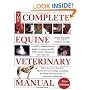 The Complete Equine Veterinary Manual