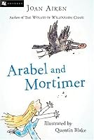 Arabel and Mortimer