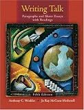 Writing Talk: Paragraphs and Short Essays with Readings (5th Edition) (Writing Talk)