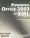 Powering Office 2003 with XML (Power Pack)
