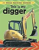 This is my digger