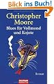 Blues f�r Vollmond und Kojote: Roman