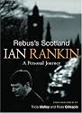 Rebus's Scotland: A Personal Journey