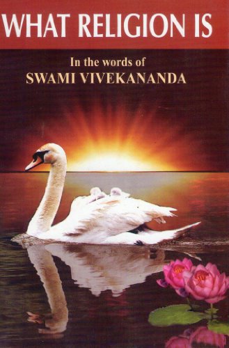 What Religion is in the Words of Swami Vivekananda