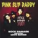 Pink Industry-Rock Damage And Other Love Songs