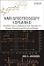 NMR Spectroscopy Explained: Simplified Theory, Applications and Examples for Organic Chemistry and Structural Biology