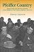Pfeiffer Country: The Tenant Farms and Business Activities of Paul Pfeiffer in Clay County, Arkansas, 1902-1954