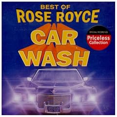 Best of Rose Royce: Car Wash